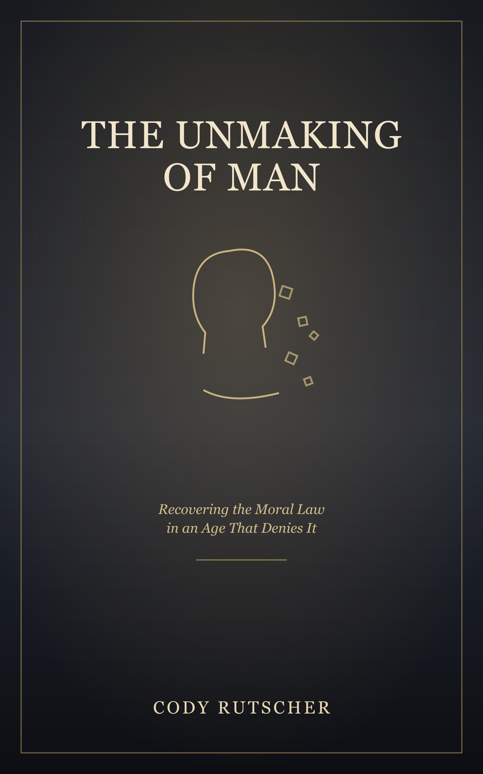 Cover of The Unmaking of Man